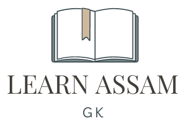 Learn Assam GK